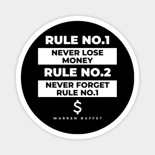 Rule Number 1, Never Lose Money Magnet